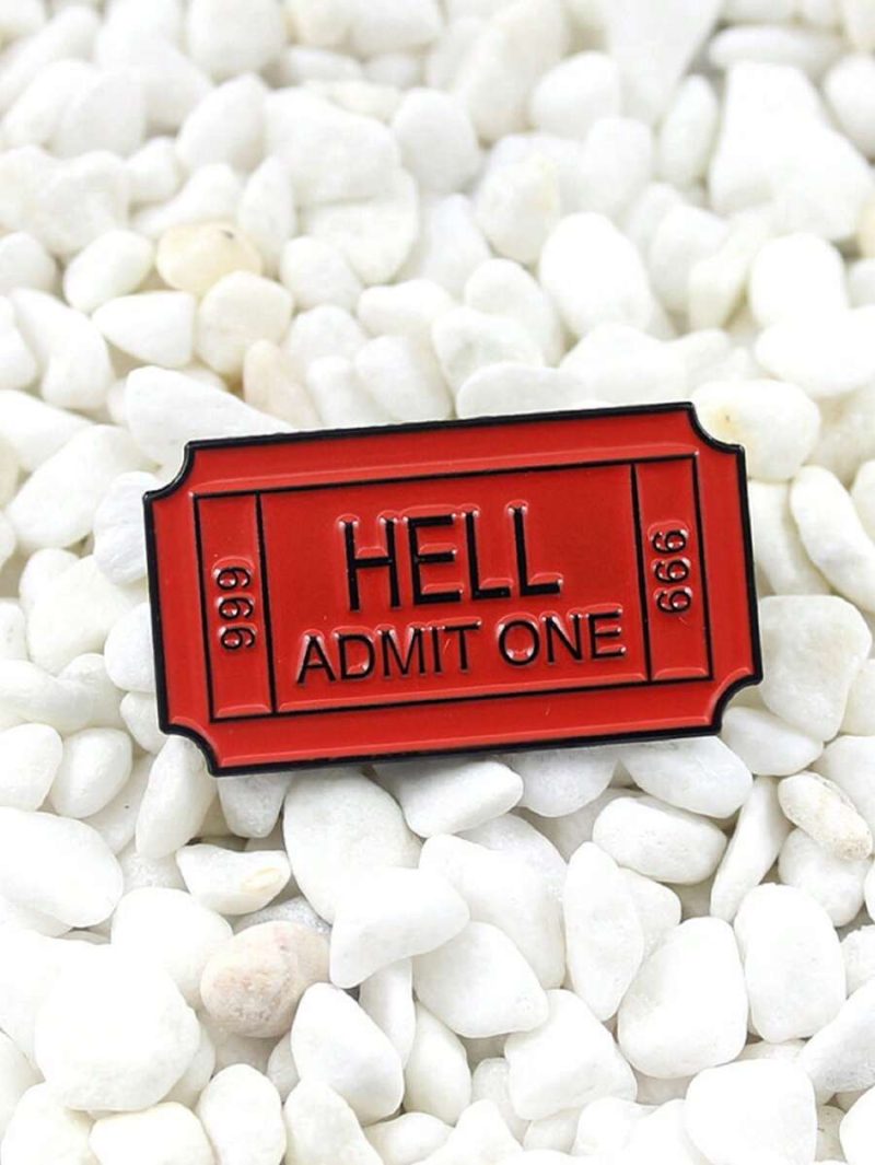 Pin “Hell Admit One” en color rojo brillante con forma rectangular - Imagen 2