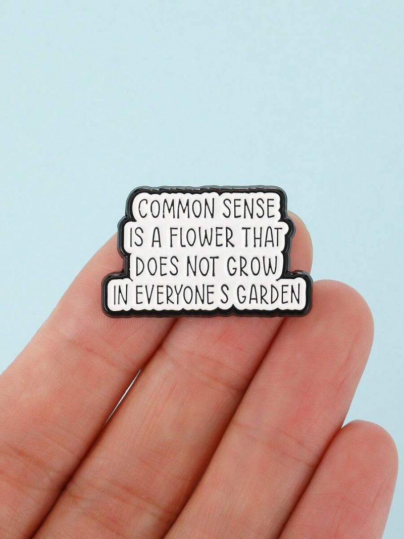 Pin con frase “Common sense is a flower that does not grow in everyone's garden” - Imagen 3